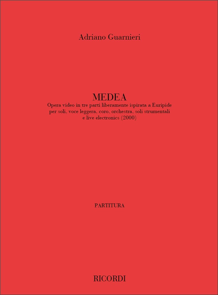 Medea. Opera Video In Tre Parti Liberamente